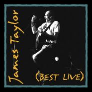 James Taylor, Best Live [180 Gram Clear Vinyl] (LP)
