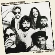 The Doobie Brothers, Minute By Minute (LP)