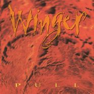Winger, Pull [Silver Vinyl] (LP)