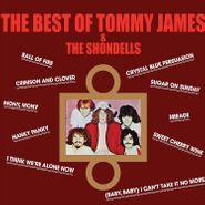 Tommy James & The Shondells, The Best Of Tommy James & The Shondells [180 Gram Green Vinyl] (LP)
