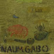 Naum Gabo, F. Lux (LP)