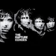 The Rapture, Echoes (LP)