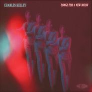 Charles Kelley, Songs For A New Moon (CD)
