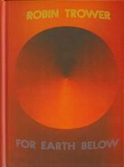 Robin Trower, For Earth Below [50th Anniversary Edition] (CD)