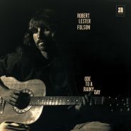 Robert Lester Folsom, Ode To A Rainy Day: Archives 1972-1975 [South Georgia Sun Orange Vinyl] (LP)