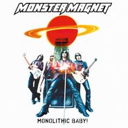 Monster Magnet, Monolithic Baby! (CD)