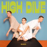 Shaed, High Dive [Milky Clear Vinyl] (LP)