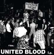 Agnostic Front, United Blood (The Extended Sessions) [Record Store Day] (LP)
