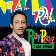 Ray Pérez, Ra! Rai! (LP)