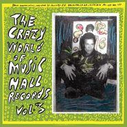 Various Artists, The Crazy World Of Music Hall Records Vol. 3 (LP)