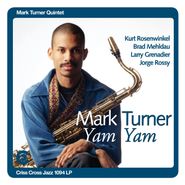 Mark Turner, Yam Yam [180 Gram Vinyl] (LP)