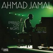 Ahmad Jamal, Emerald City Nights: Live At The Penthouse 1963-1964 [Black Friday] (LP)