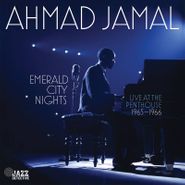 Ahmad Jamal, Emerald City Nights: Live At The Penthouse 1965-1966 [Black Friday] (LP)