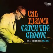 Cal Tjader, Catch The Groove: Live At The Penthouse 1963-1967 (CD)