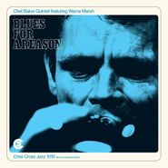 Chet Baker Quintet, Blues For A Reason (LP)