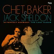 Chet Baker, In Perfect Harmony: The Lost Album (CD)