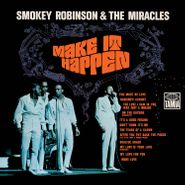 Smokey Robinson & The Miracles, Make It Happen (LP)