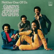 Gladys Knight & The Pips, Neither One Of Us (LP)