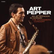 Art Pepper, An Afternoon In Norway: The Kongsberg Concert (LP)