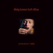 Jozef Van Wissem, Only Lovers Left Alive [OST] [Clear w/ Red Splatter Vinyl] (LP)