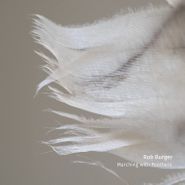 Rob Burger, Marching With Feathers (LP)