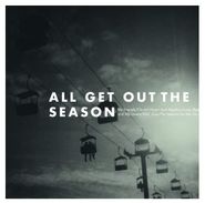 All Get Out, The Season [Deluxe Anniversary Colored Vinyl] (LP)