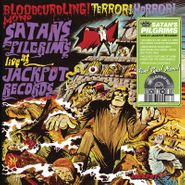Satan's Pilgrims, Live At Jackpot Records [Record Store Day Lime Green Vinyl] (LP)