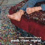 Andy Frasco & The U.N., Wash, Rinse, Repeat. (LP)