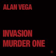 Alan Vega, Invasion / Murder One [Transparent Red Vinyl] (12")