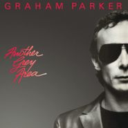 Graham Parker, Another Grey Area [40th Anniversary Edition] (CD)