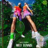 Sofi Tukker, Wet Tennis [Picture Disc] (LP)