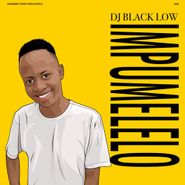 DJ Black Low, Impumelelo (LP)