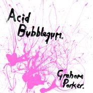 Graham Parker, Acid Bubblegum [Pink Bubblegum Vinyl] (LP)