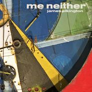 James Elkington, Me Neither (CD)
