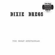 The Dixie Dregs, The Great Spectacular [Record Store Day White Vinyl] (LP)