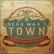 Various Artists, Dead Man's Town: A Tribute To Born In The U.S.A. [Red, White & Blue Vinyl] (LP)