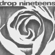 Drop Nineteens, 1991 [White Vinyl] (LP)