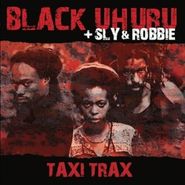 Black Uhuru, Taxi Trax (LP)