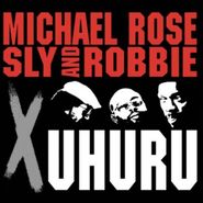 Michael Rose, X Uhuru (LP)