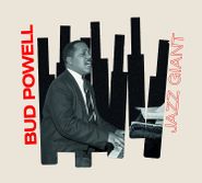 Bud Powell, Jazz Giant (CD)