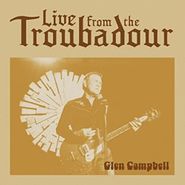 Glen Campbell, Live From The Troubadour (CD)