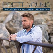 Brett Young, Weekends Look A Little Different These Days (CD)
