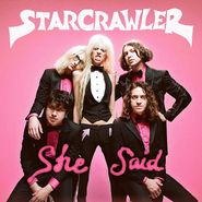 Starcrawler, She Said (CD)