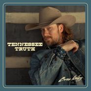 Brian Kelley, Tennessee Truth (LP)