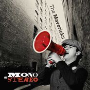 The Mavericks, Mono (In Stereo) [Bullhorn Red Vinyl] (LP)