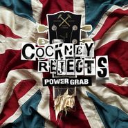 Cockney Rejects, Power Grab [Red Vinyl] (LP)