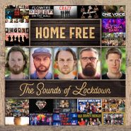 Home Free, The Sounds Of Lockdown (CD)
