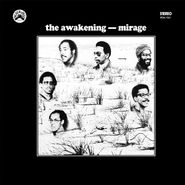The Awakening, Mirage (LP)
