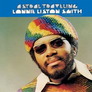 Lonnie Liston Smith, Astral Traveling (LP)