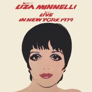 Liza Minnelli, Live In New York 1979 [Red Vinyl] (LP)